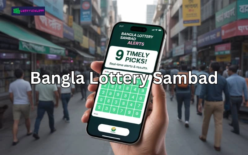 bangla lottery sambad